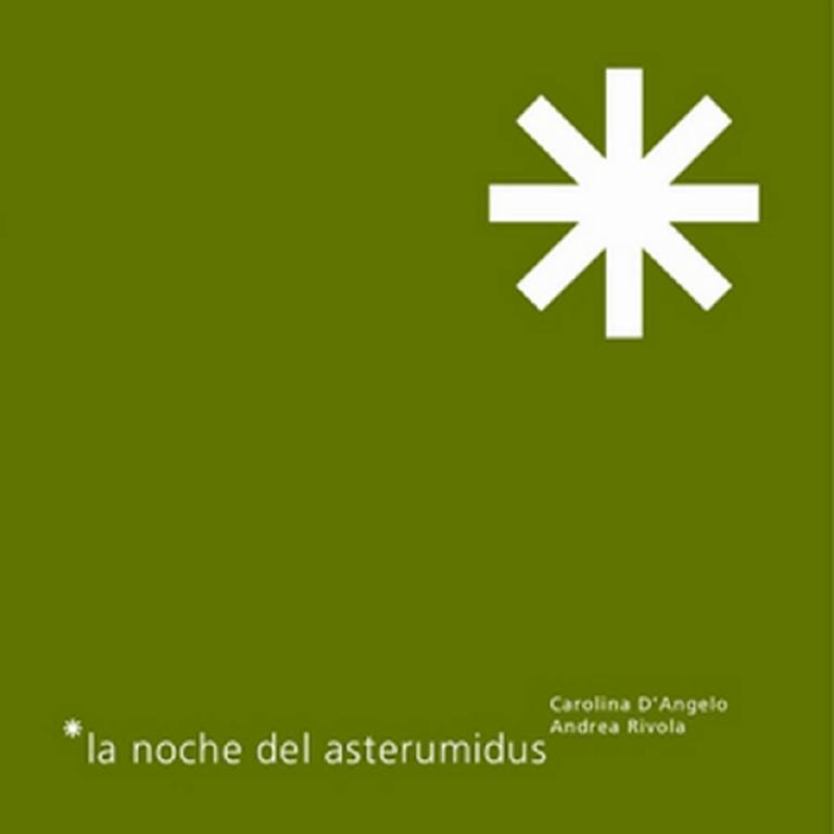 La noche del asterumidus